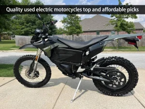 Quality used electric motorcycles top and affordable picks