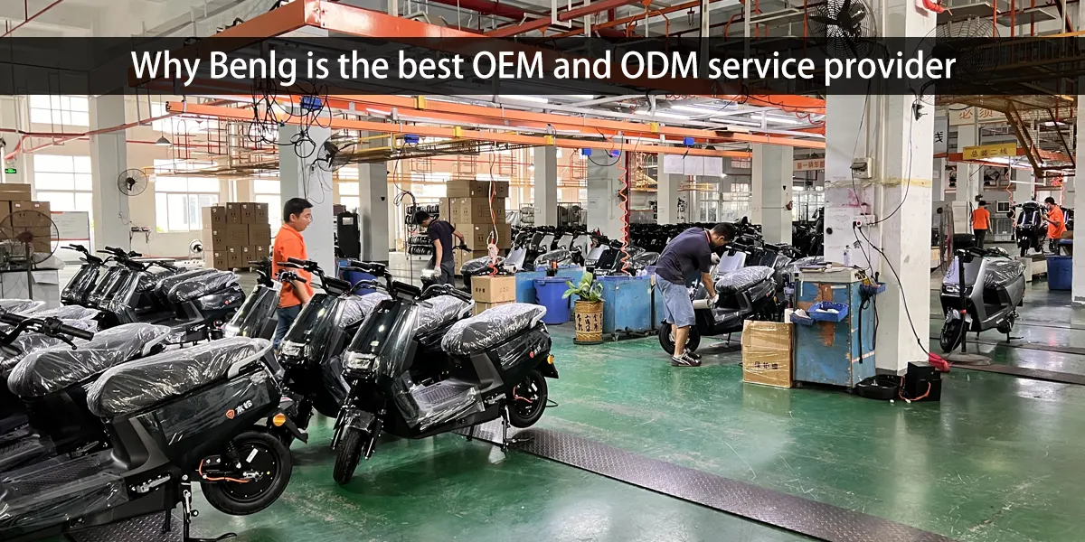 Por que a Benlg é o melhor fornecedor de serviços de OEM e ODM