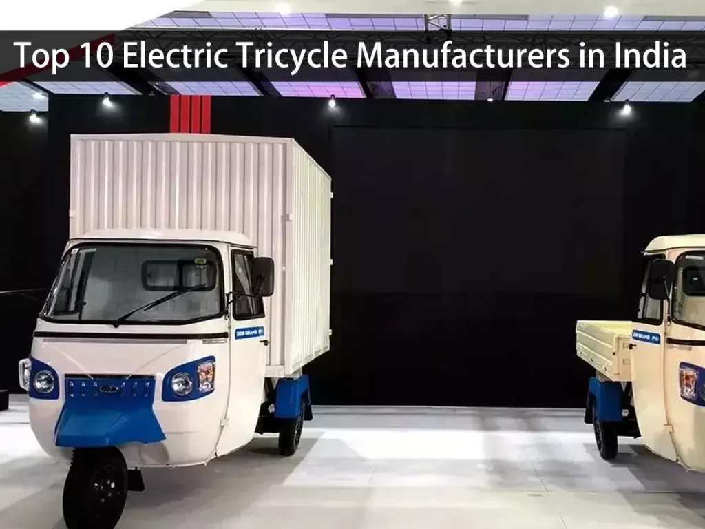 Top 10 des fabricants indiens de tricycles électriques